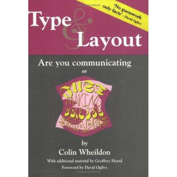 Pre-Owned Type & Layout: Are You Communicating or Just Making Pretty Shapes (Paperback) 1875750223 9781875750221
