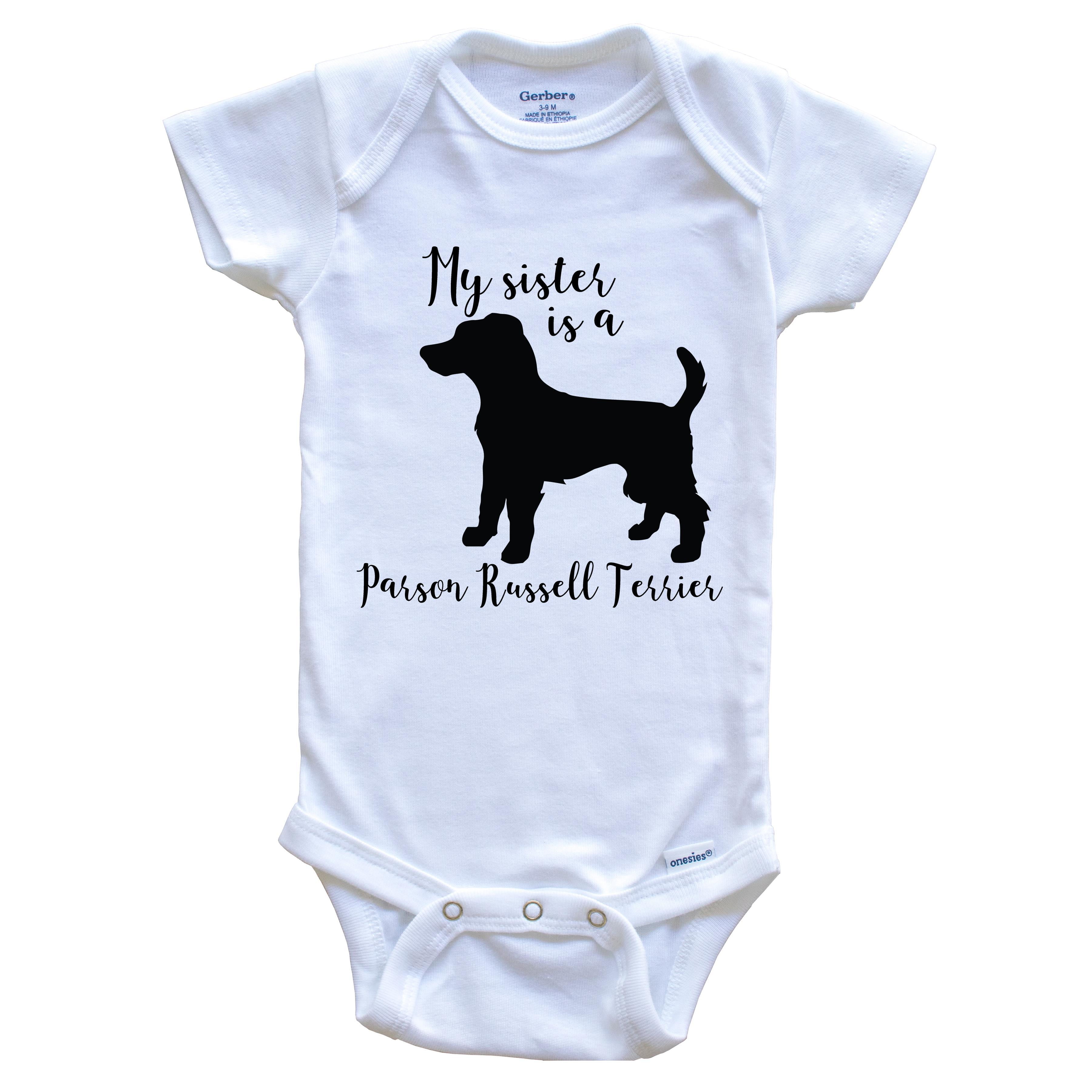 My Sister Is A Parson Russell Terrier Cute Dog Baby Bodysuit - Parson Russell Terrier One Piece Baby Bodysuit, 3-6 Months White