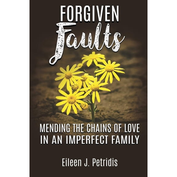Forgiven Faults (Paperback)