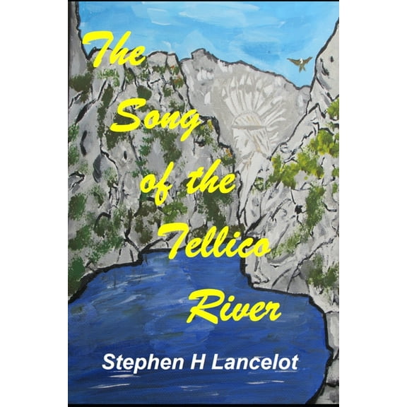 The Song of the Tellico River (Paperback)