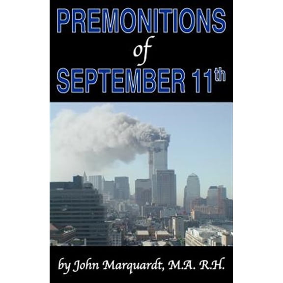Pre-Owned Premonitions of September 11th, (Paperback)