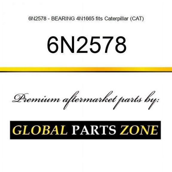 6N2578 - BEARING 4N1665 fits Caterpillar (CAT)