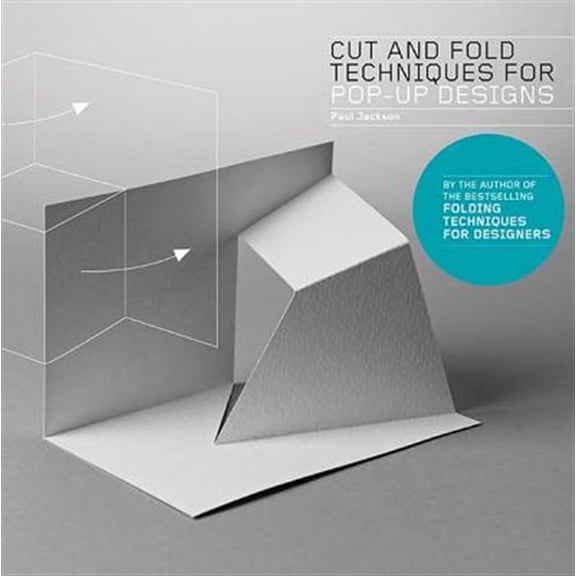 Pre-Owned Cut and Fold Techniques for Pop-Up Designs (Paperback)