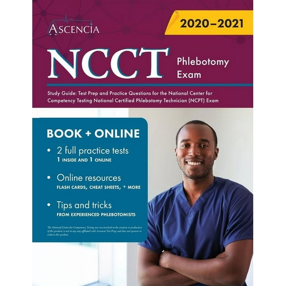 NCCT Phlebotomy Exam Study Guide: Test Prep and Practice Questions for the National Center for Competency Testing Nation, (Paperback)