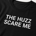 thumbnail image 4 of The Huzz Scare Me Graphic T-Shirt, Unisex Classic Fit Cotton Tee, 4 of 9