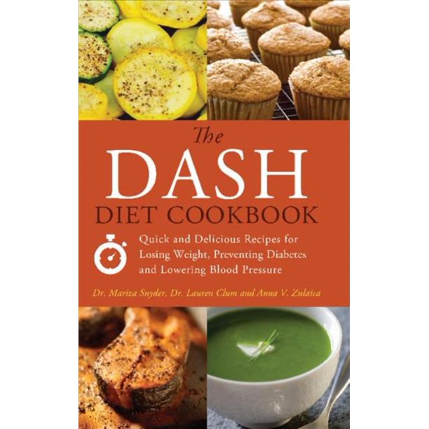 Dash Diet Cookbook, Lauren Clum, Mariza Snyder, et al. Livre de Poche