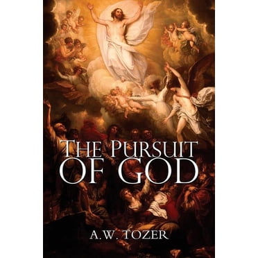 Tozer Books A. W. Tozer: Three Spiritual Classics in One Volume : The Knowledge of ...