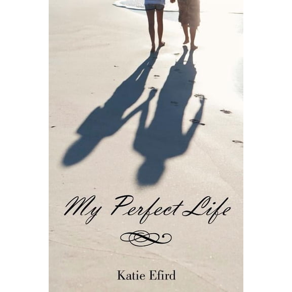 My Perfect Life (Paperback)