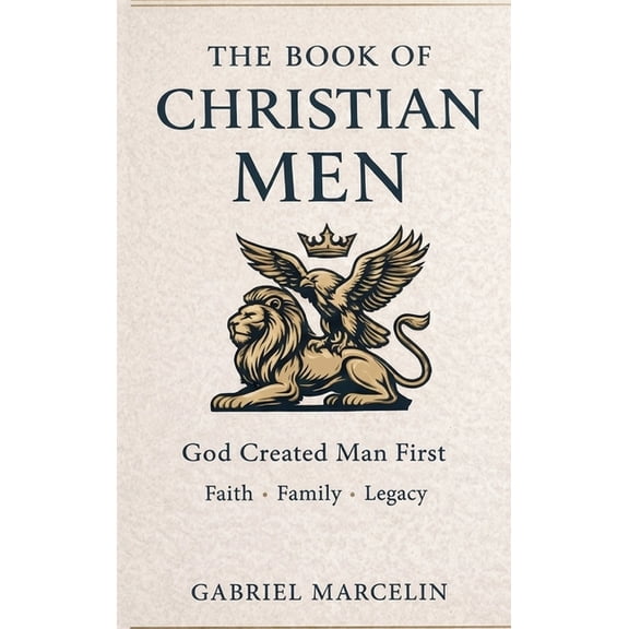 The Book of Christian Men, (Hardcover)