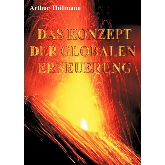 Das Konzept der globalen Erneuerung, (Paperback)