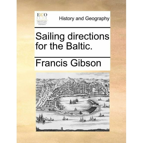 Sailing Directions for the Baltic. (Paperback)