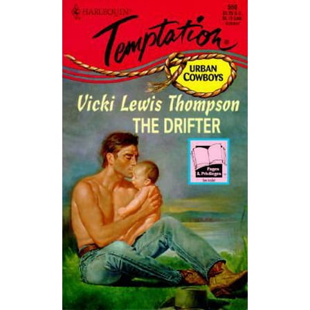 Pre-Owned The Drifter (Urban Cowboys) (Harlequin Temptation, No 559) (Unknown) 0373256590 9780373256594