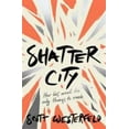 thumbnail image 1 of Pre-Owned Shatter City (Paperback) 1407188283 9781407188287, 1 of 1