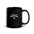 thumbnail image 2 of Black Glossy Mug, Fisherman Fish Quote For Fishing 1 , M-1008 (11 oz), 2 of 3