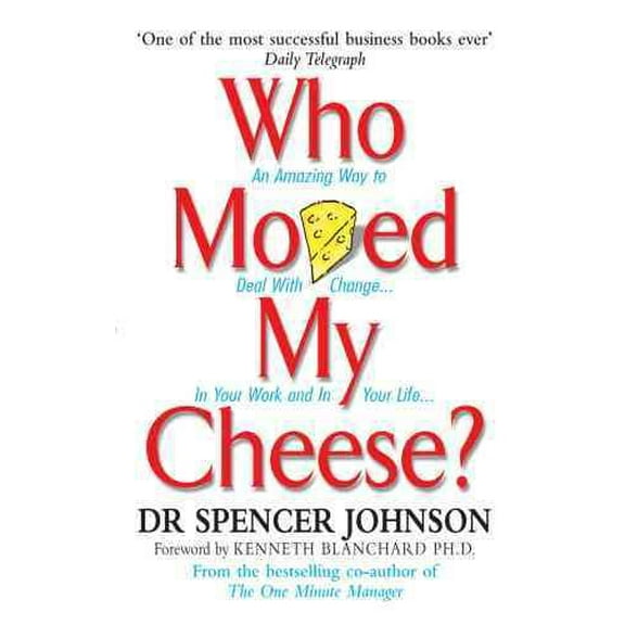 Pre-Owned Who Moved My Cheese (Hardcover) 0091883768 9780091883768