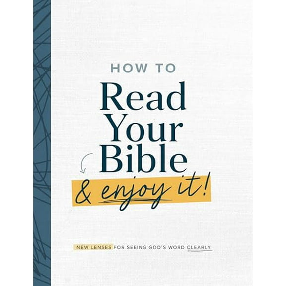 Pre-Owned How to Read Your Bible & Enjoy It!, 9781951701673, 1951701674, Paperback,