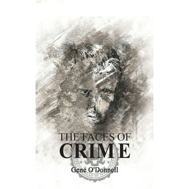 The Faces of Crime (Paperback)