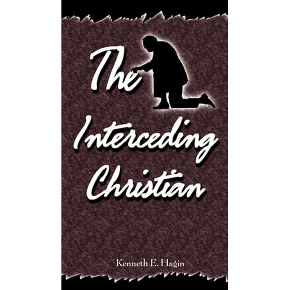 Pre-Owned The Interceding Christian (Paperback) 0892760303 9780892760305