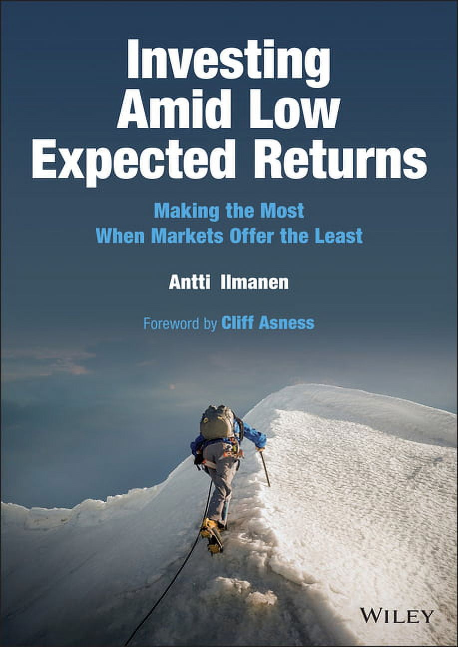 Wiley Finance Expected Returns: An Investor's Guide to Harvesting