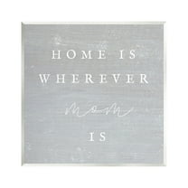 Stupell Industries Where Mom Is Phrase Inspirational Painting Unframed Art Print Wall Art, 12 x 12