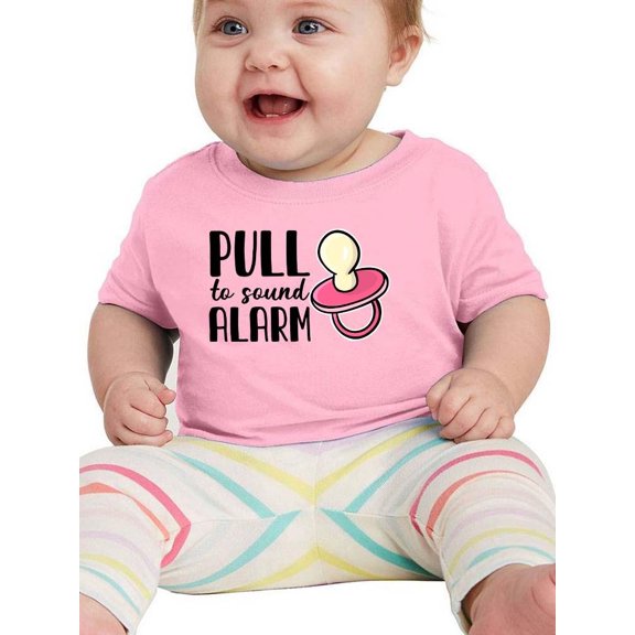 Pull To Sound Alarm Pacifier T-Shirt Infant -Smartprints Designs,  24 Months