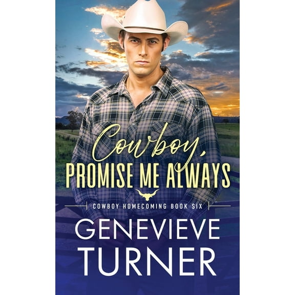 Cowboy, Promise Me Always, (Paperback)