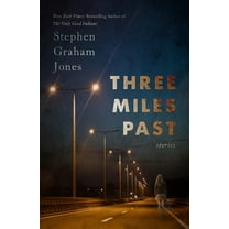 Three Miles Past: Stories, (Paperback)