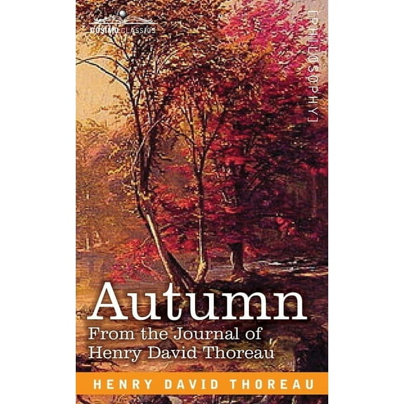 Autumn: From the Journal of Henry David Thoreau (Paperback)