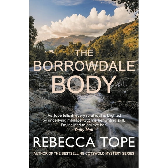 Lake District Mysteries The Borrowdale Body: The Enthralling English Cosy Crime Series, (Hardcover)