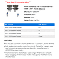 thumbnail image 2 of Front Brake Pad Set - Compatible with 1999 - 2004 Honda Odyssey 2000 2001 2002 2003, 2 of 2