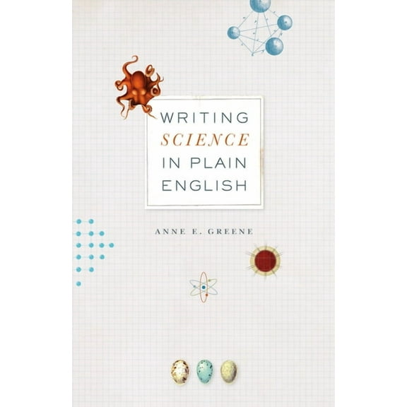 Chicago Guides to Writing, Editing, and  Writing Science in Plain English, (Paperback)
