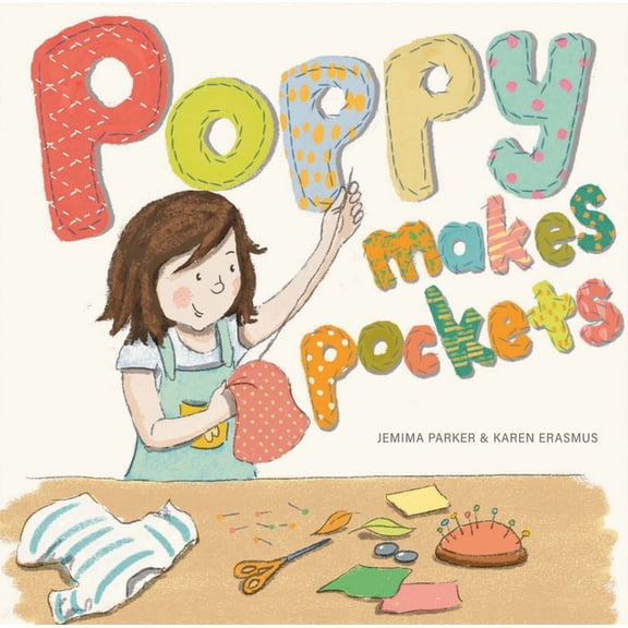 Poppy Makes Pockets, (Paperback)