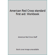 American Red Cross standard first aid: Workbook [Paperback - Used]