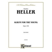 Kalmus Edition: Album for the Young, Opus 138 (Paperback)