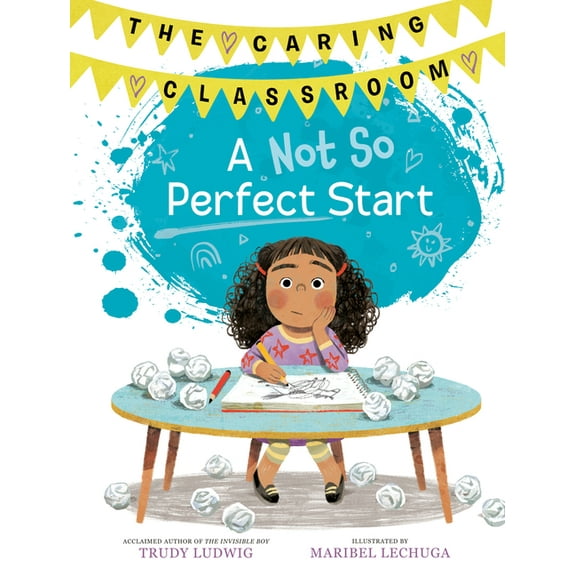 A Not So Perfect Start (the Caring Classroom, Book 1), (Hardcover)