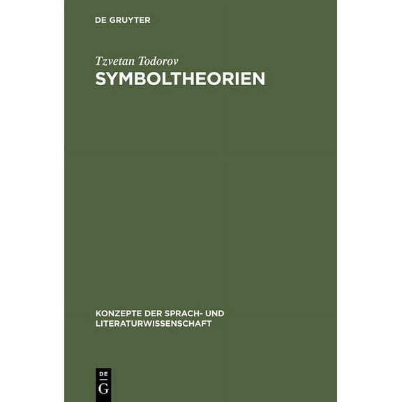 Konzepte Der Sprach- Und Literaturwissen Symboltheorien, Book 54, (Hardcover)