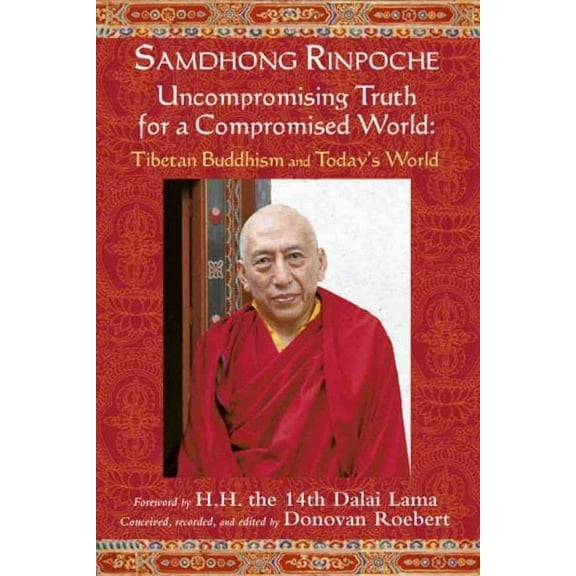 Samdhong Rinpoche : Tibetan Buddhism and Today's World (Paperback)