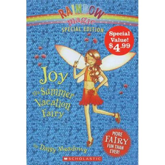 Pre-Owned Rainbow Magic Special Edition: Joy the Summer Vacation Fairy (Special Value) (Paperback) 1443121258 9781443121255