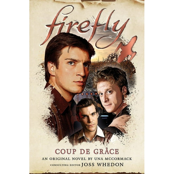 Firefly: Coup de Grâce : Firefly (Series #8) (Hardcover)