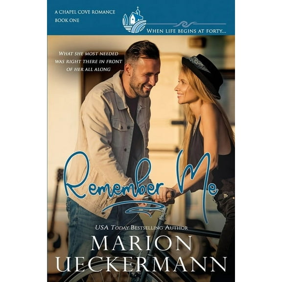 Chapel Cove Romances: Remember Me (Paperback)