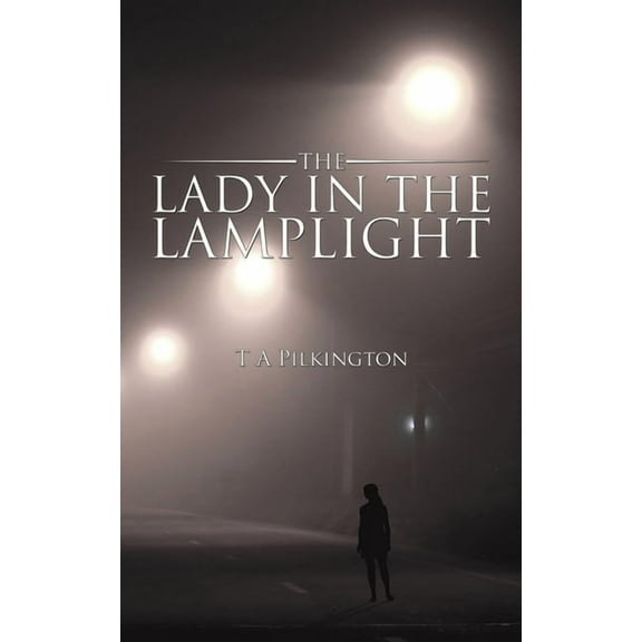 The Lady in the Lamplight, (Paperback)