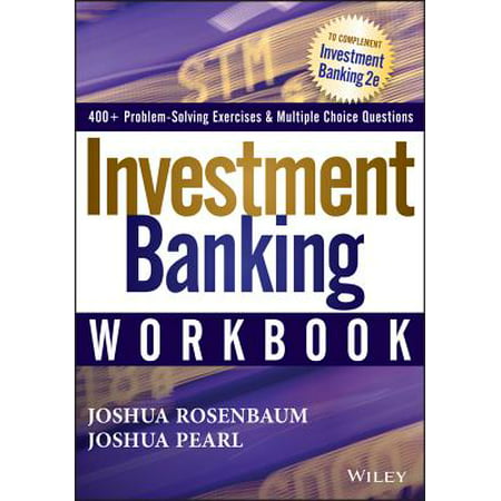 Investment Banking Workbook (Best Investment Banking Internships)