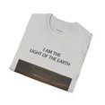 thumbnail image 4 of I AM THE LIGHT OF THE EARTH - Unisex Softstyle T-Shirt, 4 of 4