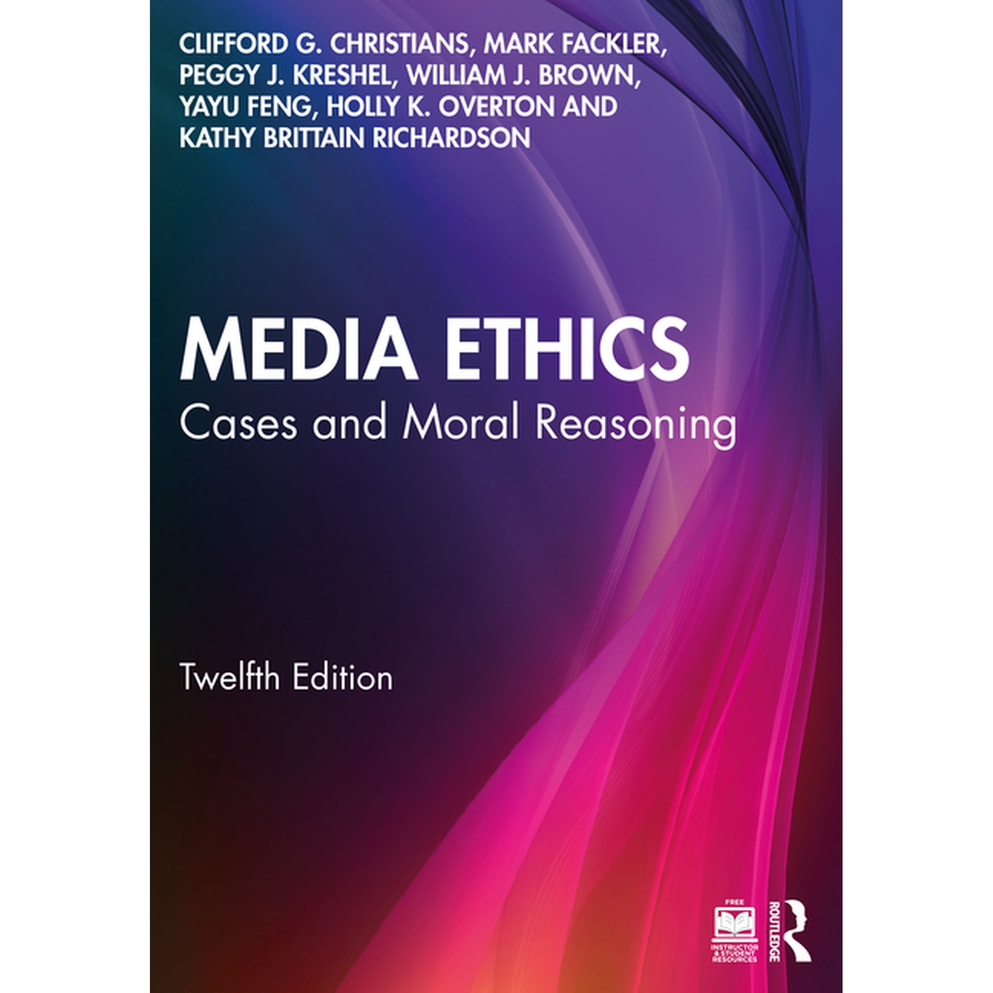 Media Ethics: Cases and Moral Reasoning (Paperback)