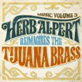thumbnail image 1 of Music Volume 3 - Herb Alpert Reimagines The Tijuana Brass, 1 of 2