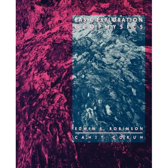 Basic Exploration Geophysics, (Paperback)