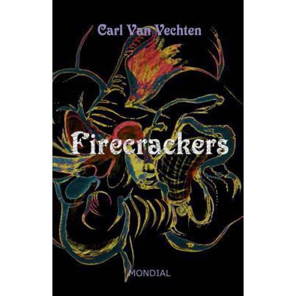 Pre-Owned Firecrackers (a Realistic Novel) (Paperback) 159569224X 9781595692245