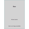 thumbnail image 1 of Pre-Owned Beer (Hardcover) 075130591X 9780751305913, 1 of 1