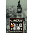thumbnail image 1 of Pre-Owned The Complete Guide to Sherlock Holmes (Paperback) 0312072481 9780312072483, 1 of 1