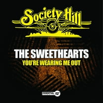 Sweethearts - You're Wearing Me Out - Music & Performance - CD